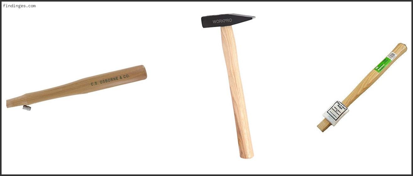 Best Wood For Hammer Handles