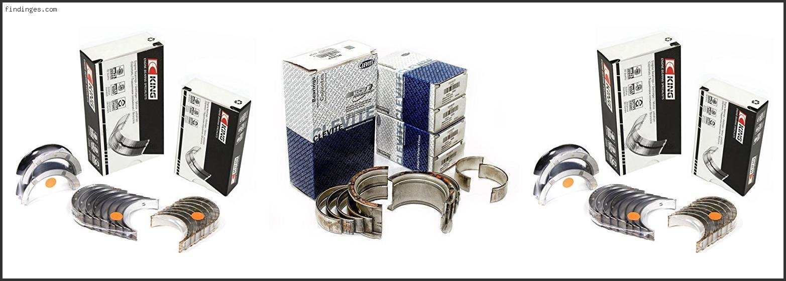 Best Ls Main Bearings