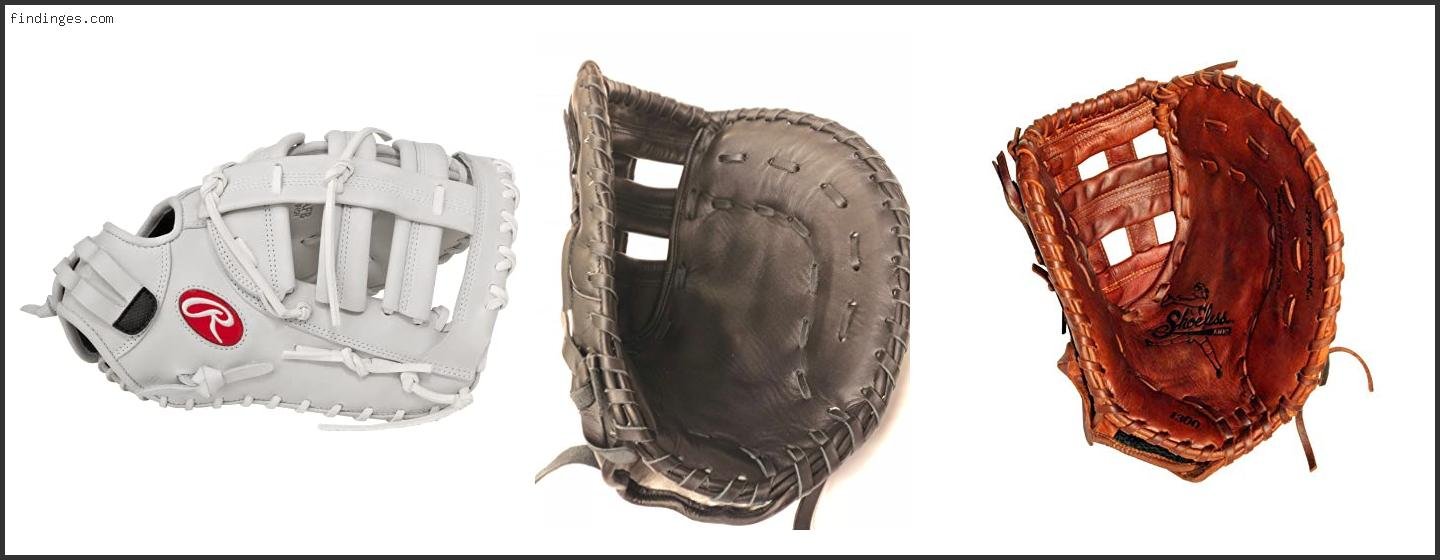 Best First Baseman Glove For Softball