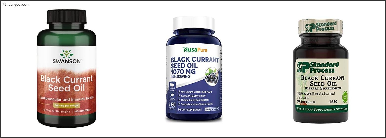 Best Black Currant Seed Oil