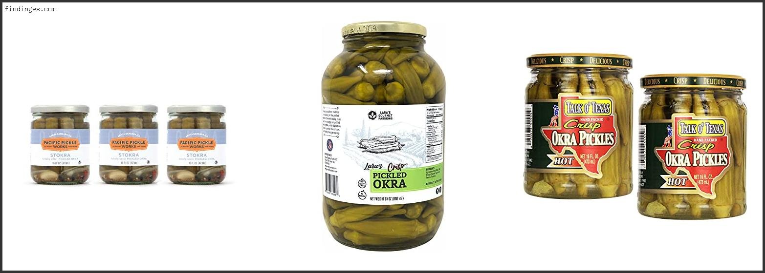 Best Pickled Okra Brand