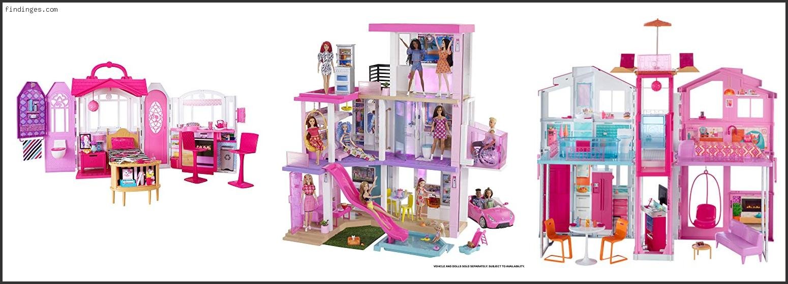 Best Barbie House