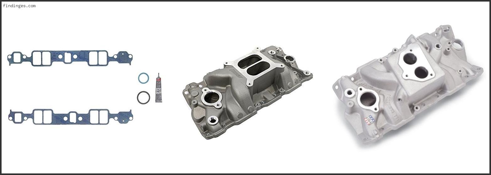 Best Intake Manifold For Tbi 350