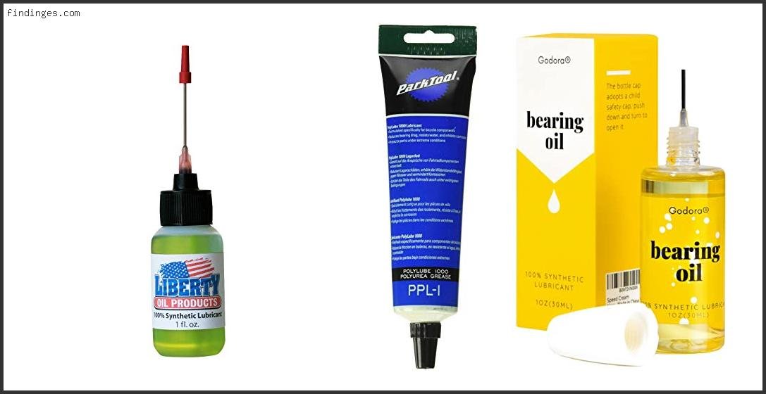 Best Lubricant For Ball Bearings