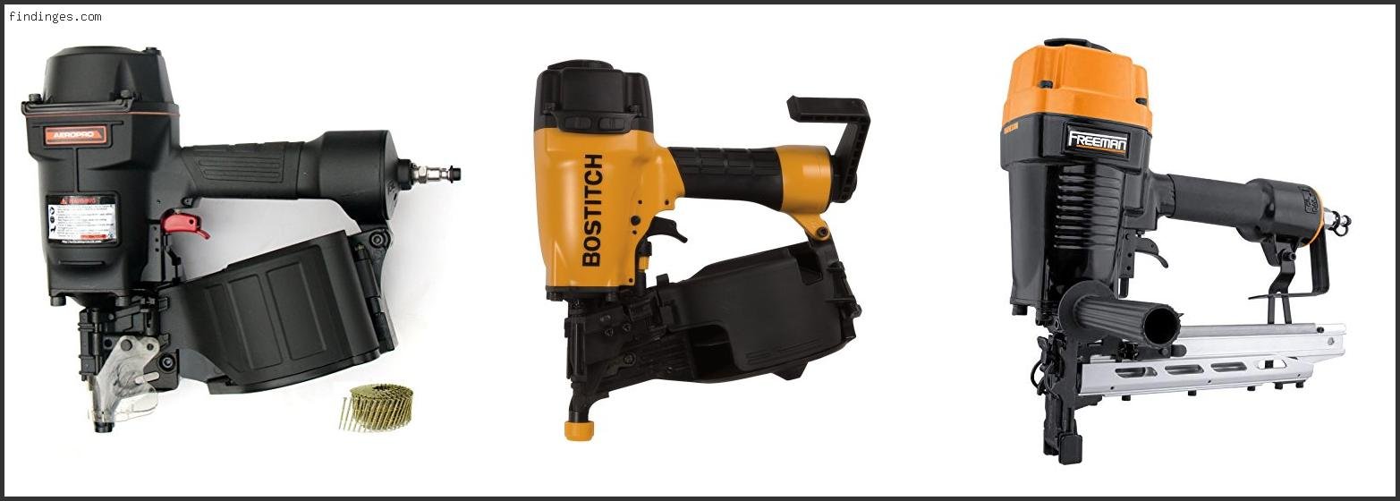 Top 10 Best Nailer For Fencing Reviews With Products List