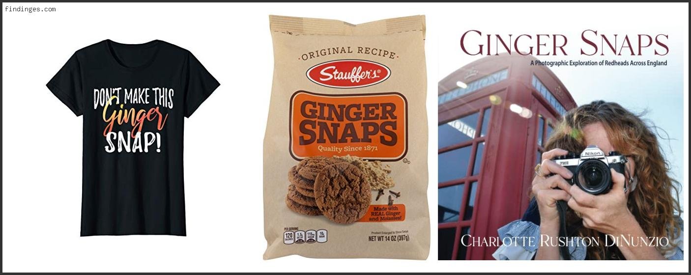 Top 10 Who Makes The Best Ginger Snaps – Available On Market