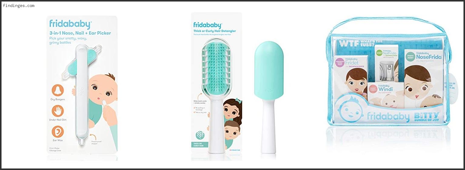 Top 10 Best Fridababy Products With Expert Recommendation