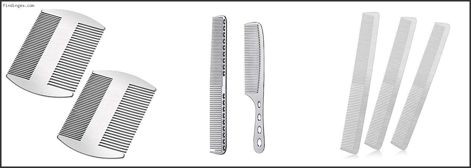Top 10 Best Metal Combs With Expert Recommendation