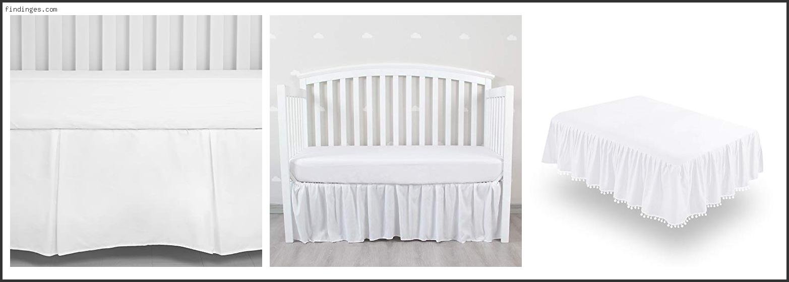Top 10 Best Crib Skirt With Expert Recommendation