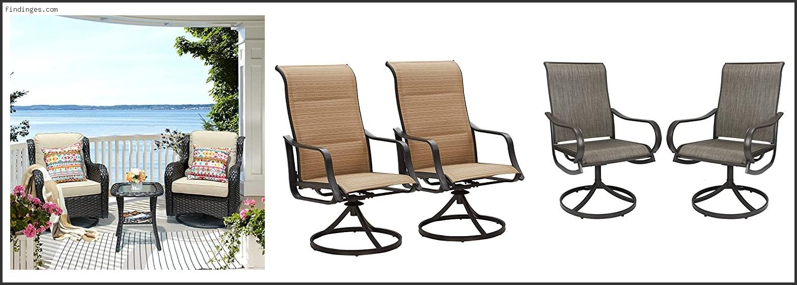 Top 10 Best Swivel Patio Chairs Reviews For You