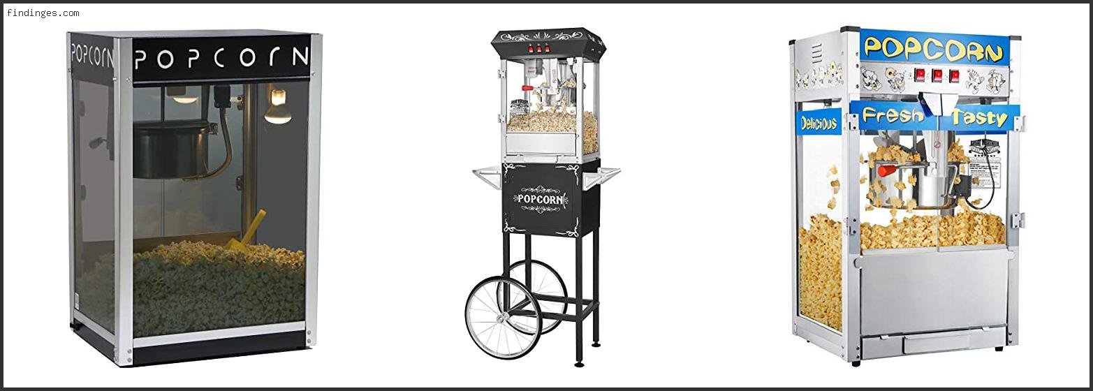 Top 10 Best Commercial Popcorn Machine In [2024]