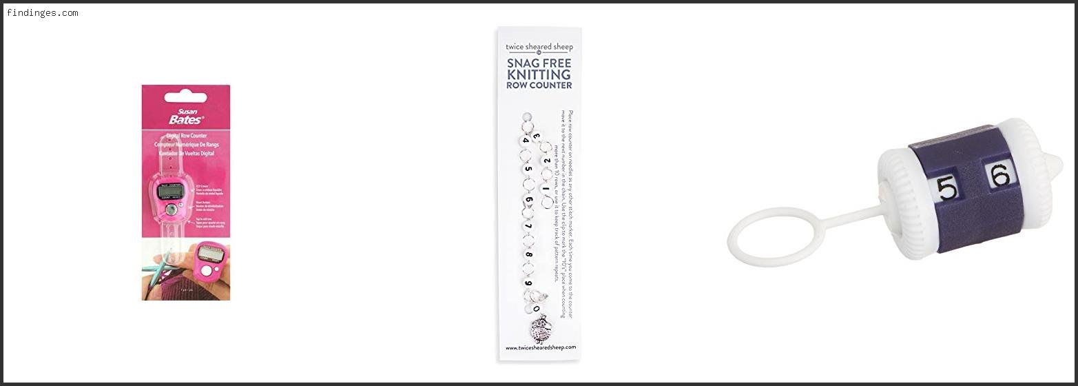 Top 10 Best Knitting Row Counter – Available On Market
