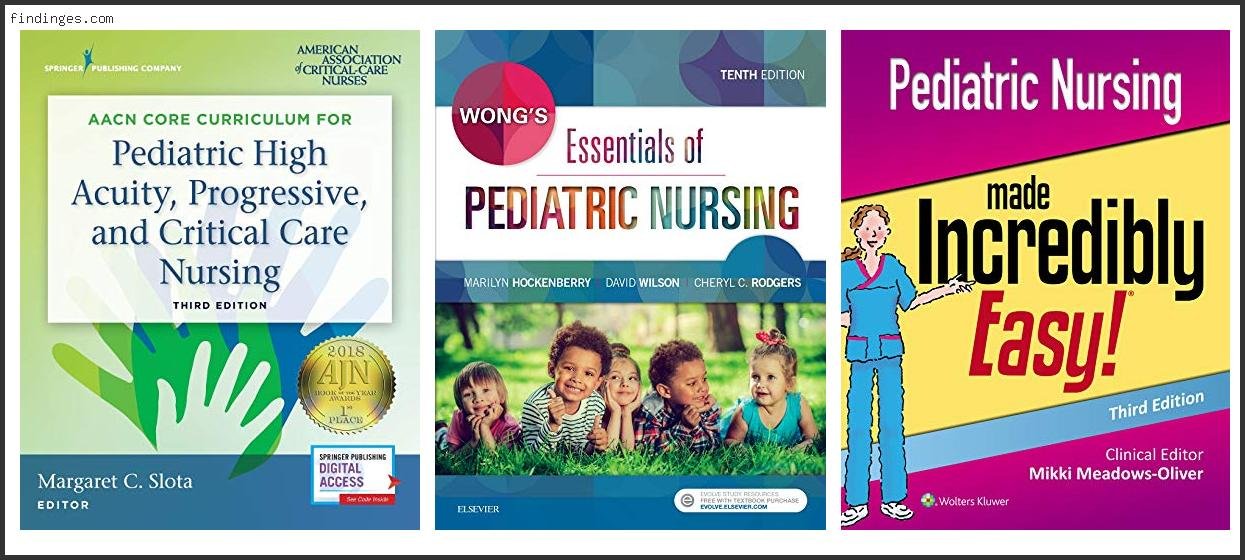 Top 10 Best Pediatric Nursing Books With Expert Recommendation