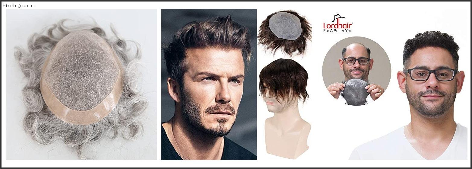 Top 10 Best Hair Pieces For Men Reviews With Scores
