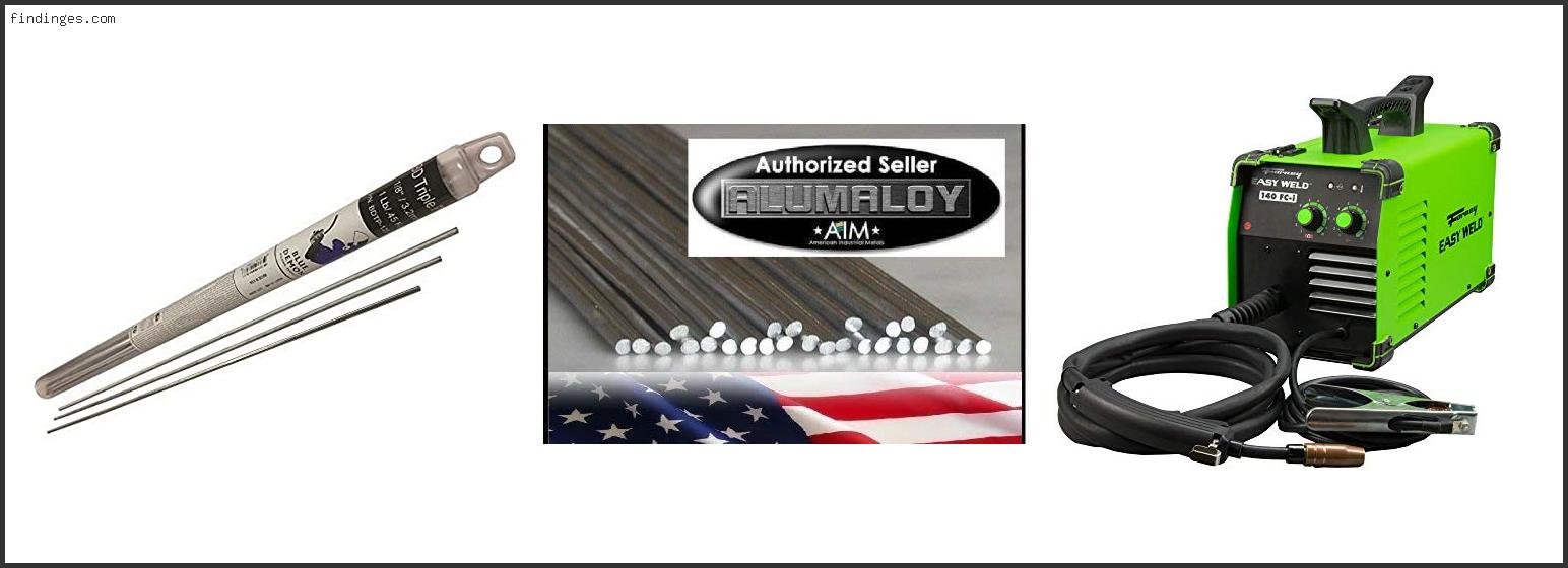 Top 10 Best Low Temperature Aluminum Brazing Rods – Available On Market