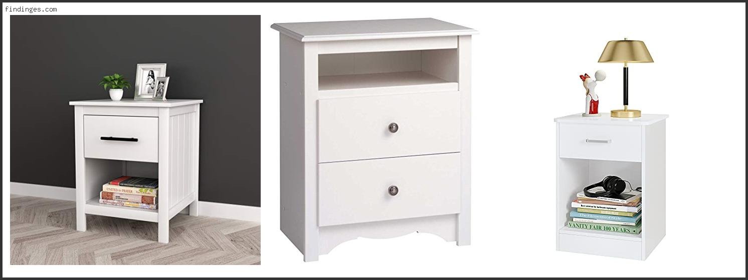 Top 10 Best White Nightstand – Available On Market