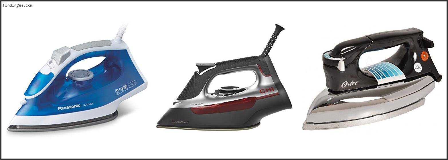 Top 10 Best Dry Iron Reviews For You