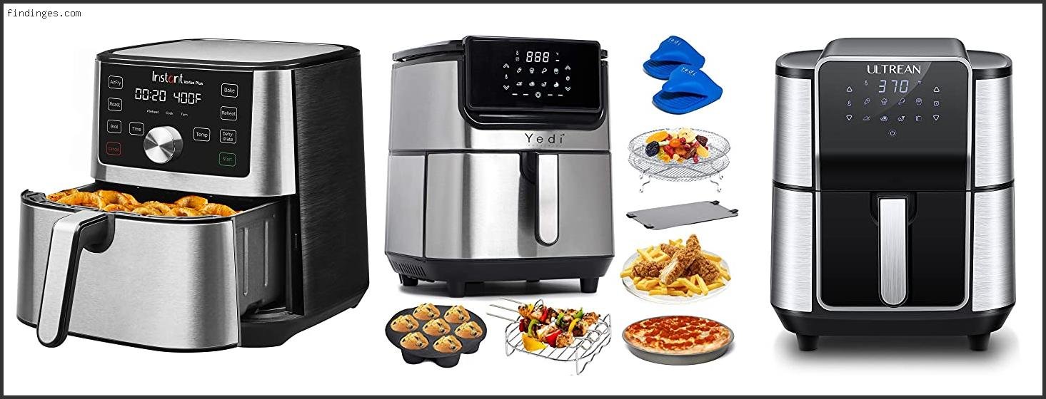 Top 10 Best Stainless Steel Air Fryer Based On Scores
