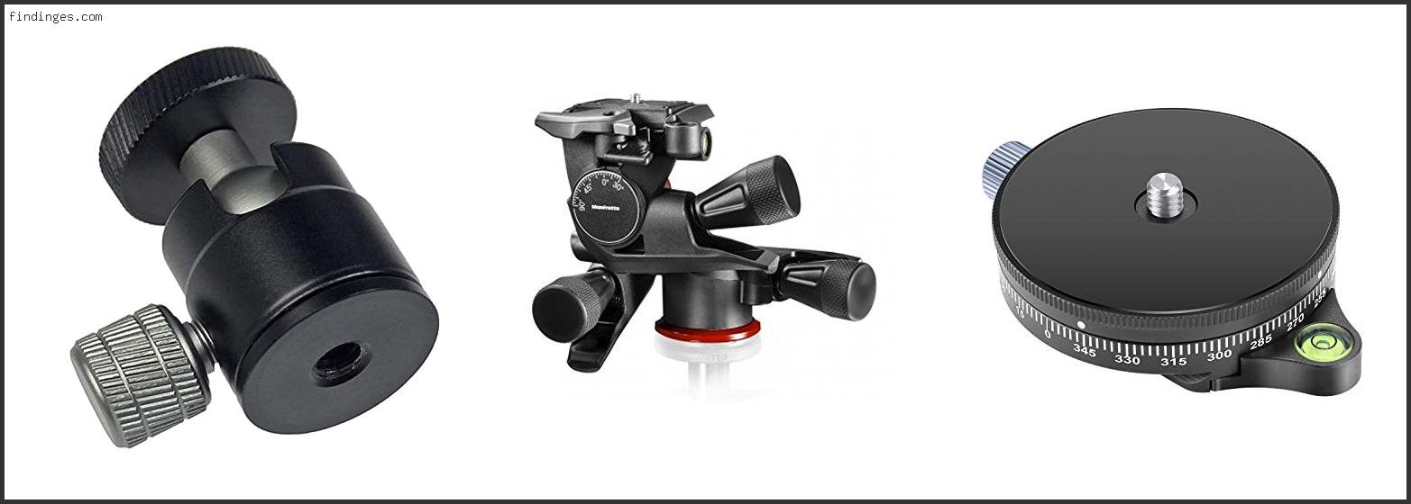 Top 10 Best Panorama Head Reviews For You