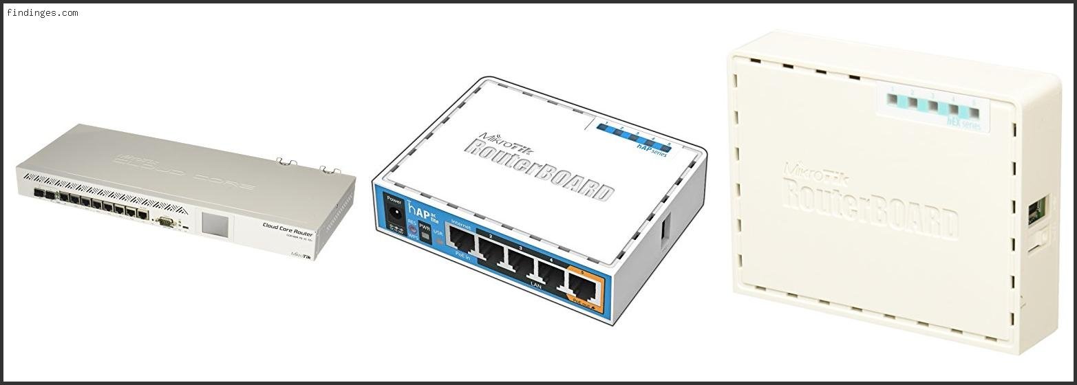 Top 10 Best Mikrotik Router With Buying Guide
