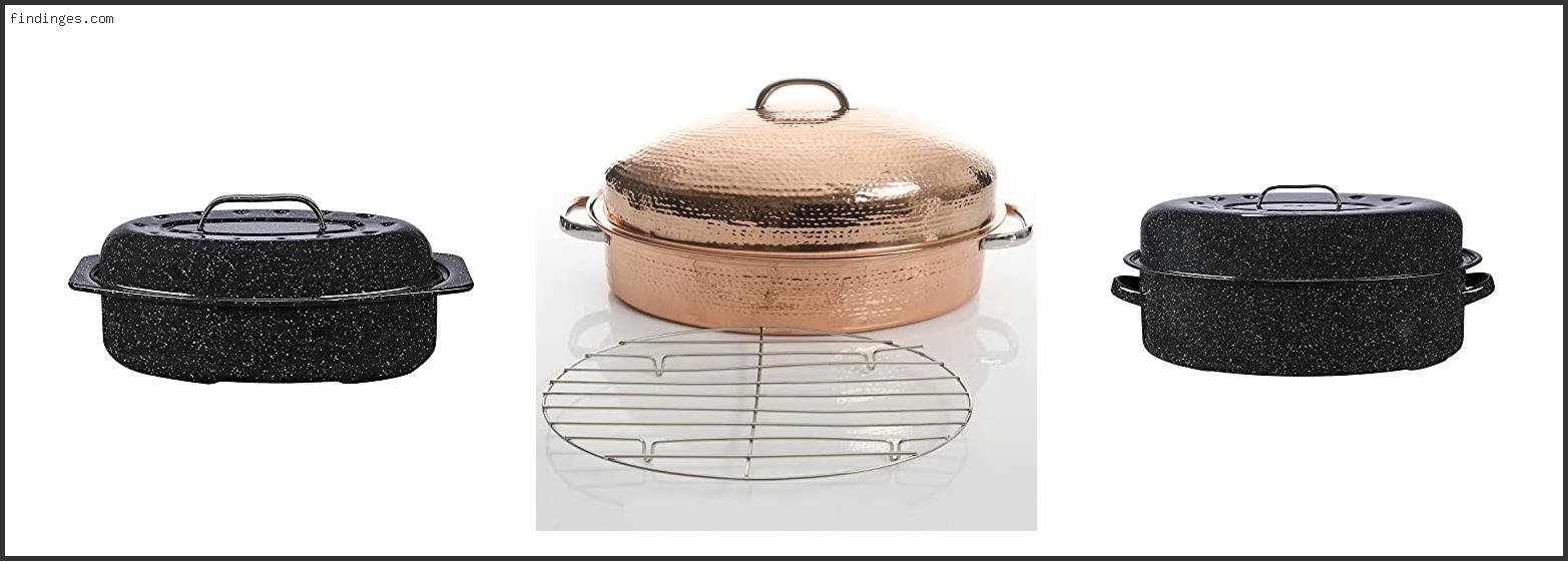 Top 10 Best Covered Roasting Pan – Available On Market