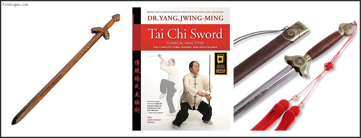 Top 10 Best Tai Chi Sword Reviews With Scores