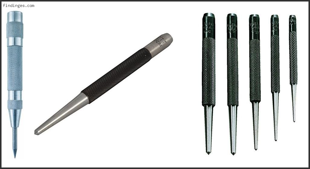 Top 10 Best Center Punch Reviews With Products List