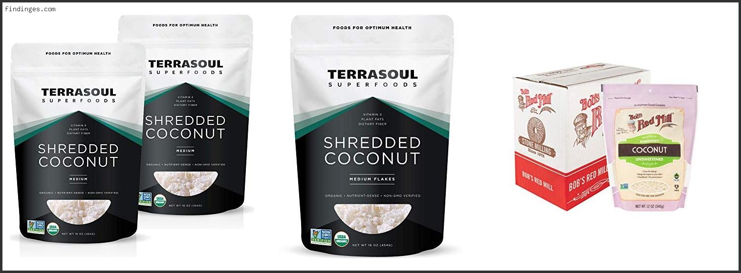 Top 10 Best Coconut Flakes Based On Scores