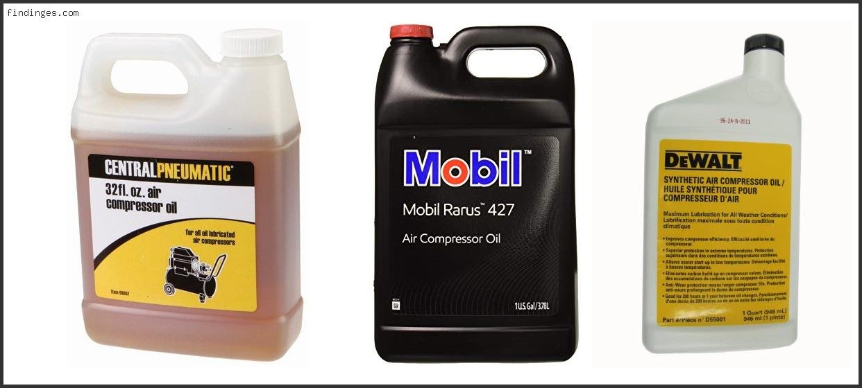 Top 10 Best Oil For Compressor Reviews With Scores